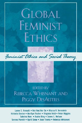 Global Feminist Ethics (Feminist Constructions)