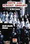 Hate and Racist Groups (Hot Issues)