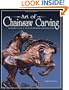 Art of Chainsaw Carving: An Insider's Look at 18 Artists Working Against the Grain