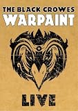 Black Crowes - Warpaint Live