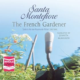 The French Gardener (Unabridged)