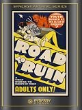 The Road to Ruin