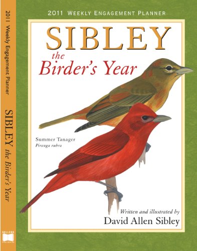 Sibley: The Birders Year Planner (Calendar)