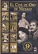 El Cine De Oro De Mexico 9 Pk (9 Peliculas En 3 Dvds)