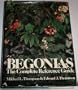 Begonias : The Complete Reference Guide