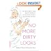 No More Dirty Looks: The Truth about Your Beauty Products--and the Ultimate Guide to Safe and Clean Cosmetics