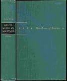 Men to Match My Mountains: The Opening of the Far West 1840-1900 Mainstream of America book