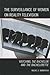 The Surveillance of Women on Reality Television: Watching The Bachelor and The Bachelorette (Critical Studies in Television)