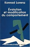 Evolution et modification du comportement : L inné et l acquis