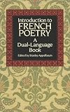 Introduction to French Poetry (Dual-Language)