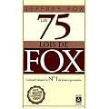 Les 75 lois de Fox