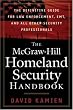 The McGraw-Hill Homeland Security Handbook: The Definitive Guide for Law Enforcement, EMT, and all other Security Professionals