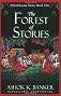 The Forest of Stories (Book 1)