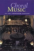 Choral Music in the Twentieth Century: Hardcover Choral Music in the Twentieth Century: Hardcover