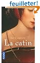 La Catin, Tome 1 :