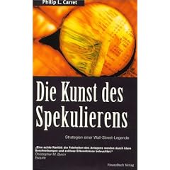 Die Kunst des Spekulierens. Strategien einer Wall-Street-Legende