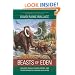 Beasts of Eden: Walking Whales, Dawn Horses, and Other Enigmas of Mammal Evolution