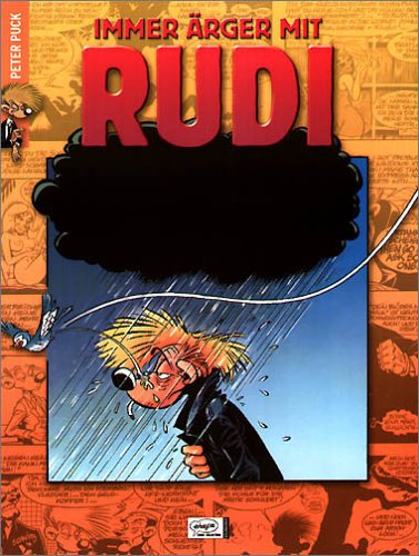 Immer �rger mit Rudi