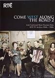 Come West Along the Road 2 - Irish Traditional Treasures From the Rte Archives 1960s to 1980s (Import)