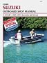 Clymer Suzuki Outboard Shop Manual, 2-225 Hp, 1985-1991 (Includes Jet Drives)