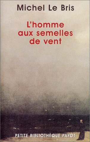 City Travel Guides Discounted  Livres : L'Homme aux semelles de vent