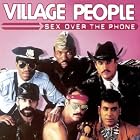 Sex Over the Phone by The Village People
