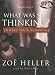 What Was She Thinking? Notes on a Scandal Book Cover