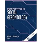 Perspectives in Social Gerontology by Robert B. Enright