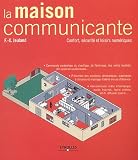 Revue Eyrolles  / La maison communicante