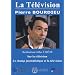 Bourdieu pierre la television