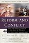 Reform and Conflict: From the Medieval World to the Wars of Religion, AD 1350-1648 (Baker History of the Church)