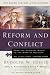 Reform and Conflict: From the Medieval World to the Wars of Religion, A.D. 1350-1648 (Baker History of the Church)