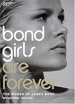 Bond Girls Are Forever
