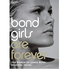 Bond Girls Are Forever