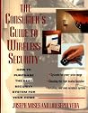 The Consumer's Guide to Wireless Security