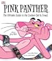Pink Panther: The Ultimate Guide to the Coolest Cat in Town!