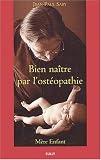 Livres Ost�opathie - Bien na�tre par l'ost�opathie : M�re enfant