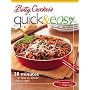 Betty Crocker's Quick & Easy Cookbook: 30 minutes or less to dinner every night