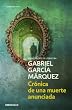 Cronica De Una Muerte Anunciada / Chronicle of a Death Foretold