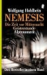 Nemesis. Die Zeit vor Mitternacht / Geisterstunde / Alptraumzeit: Drei Bestseller in einem Band