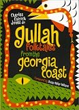Gullah Folktales from the Georgia Coast