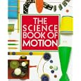 The Science Book of Motion (Science Book of) by Neil Ardley