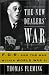 The New Dealers' War: FDR and the War Within World War II
