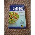 Die LIDL-Di�t (Sparen Sie Geld und Kalorien)