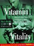 Vitamin Vitality: Use Nature's Power to Obtain Optimal Health (