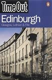 Time Out Edinburgh 4th Edition (Time Out)