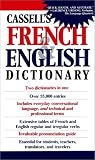 Cassell's French & English Dictionary