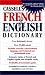 Cassell's French & English Dictionary