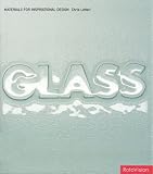 Glass: Materials for Inspirational Design