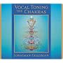 Vocal Toning the Chakras